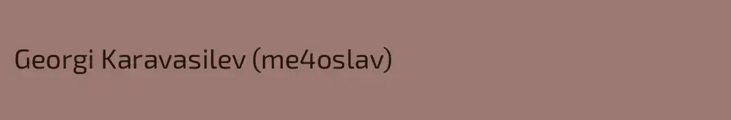 Georgi Karavasilev (me4oslav)